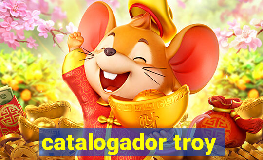 catalogador troy